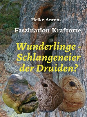 cover image of Wunderlinge--Schlangeneier der Druiden?